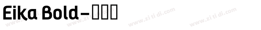 Eika Bold字体转换